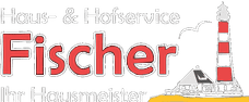 Haus- und Hofservice Fischer Ihr Hausmeister Logo weiss
